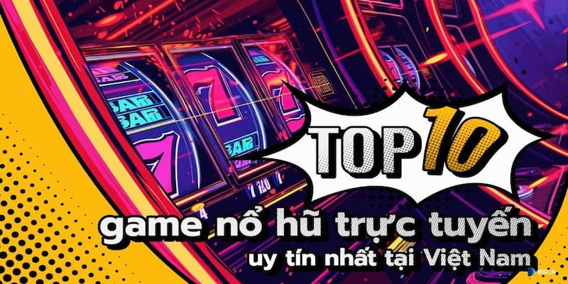 Top nhà cái uy tín Lý do nên chọn Top nhà cái uy tín